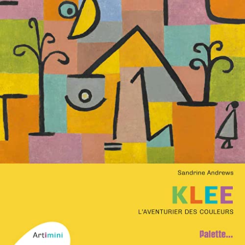 Beispielbild fr Klee : L'aventurier Des Couleurs zum Verkauf von RECYCLIVRE