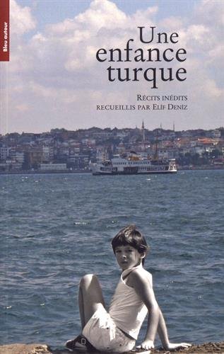 Beispielbild fr Une enfance turque zum Verkauf von Ammareal