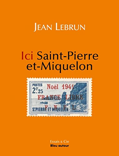 Beispielbild fr Ici Saint-pierre-et-miquelon zum Verkauf von RECYCLIVRE