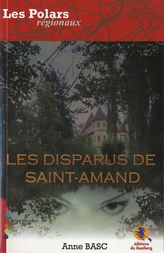 Beispielbild fr Les disparus de Saint-Amand zum Verkauf von medimops