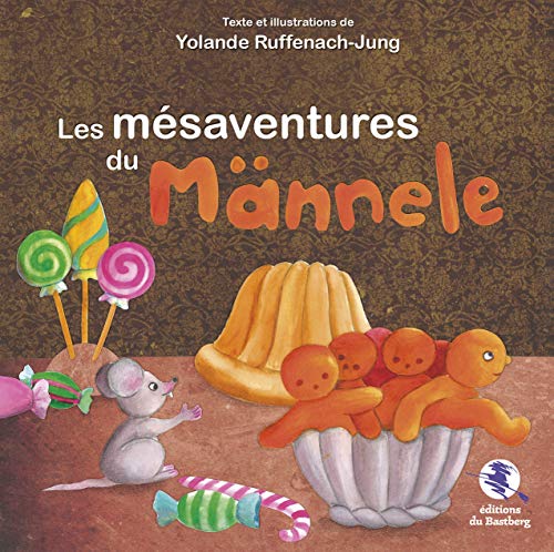 Stock image for Les Mesaventures du Mannele for sale by medimops