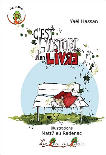 Stock image for C'est l'histoire d'un livre for sale by medimops