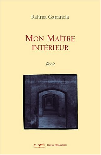 9782358690041: Mon matre intrieur