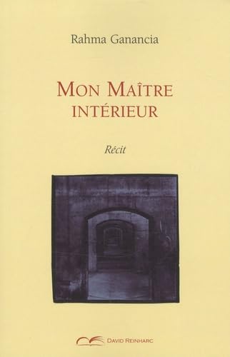 9782358690041: Mon matre intrieur