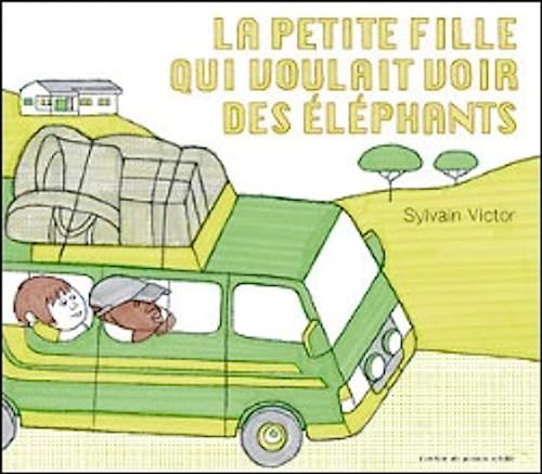 Beispielbild fr La petite fille qui voulait voir des lphants zum Verkauf von Ammareal