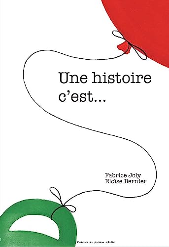 9782358710466: Une Histoire, C'Est...