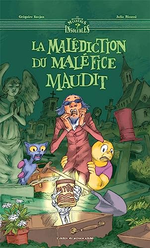 9782358710497: La Maldiction du malfice maudit