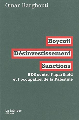 Beispielbild fr Boycott, dsinvestissement, sanctions zum Verkauf von Chapitre.com : livres et presse ancienne