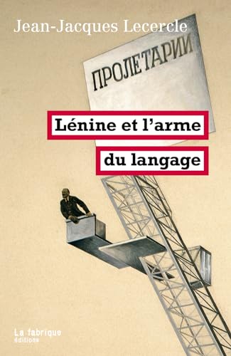 Imagen de archivo de Lnine et l'arme du langage a la venta por Gallix