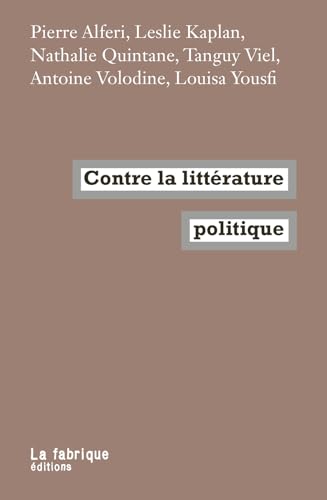Stock image for Contre la littrature politique for sale by Buchpark