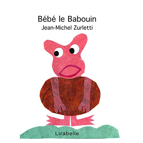Beispielbild fr Bb le Babouin zum Verkauf von medimops