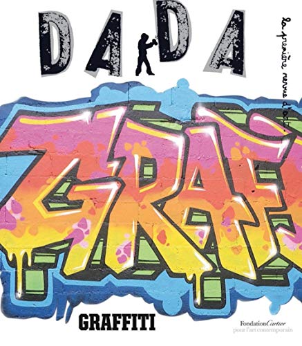 Stock image for Dada, N 148 : Graffiti for sale by Revaluation Books