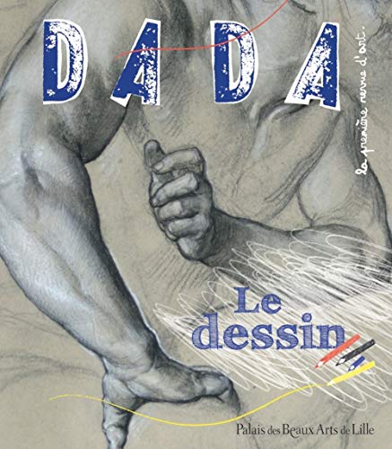 9782358800099: Le dessin (Revue Dada n152)