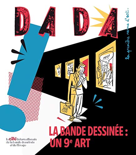 Stock image for BD, LE 9e ART (REVUE DADA N162) for sale by medimops