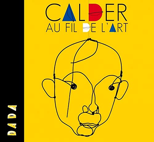 9782358800389: Calder au fil de l'art