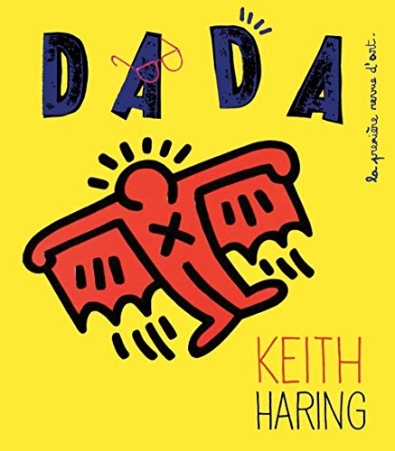 Beispielbild fr Revue Dada, no 182: Keith Haring zum Verkauf von Librairie La Canopee. Inc.
