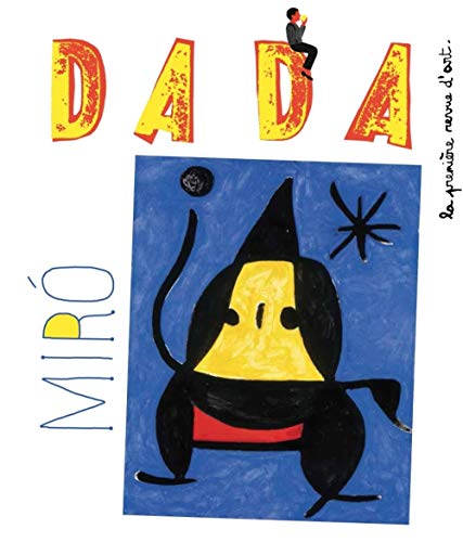 Beispielbild fr Dada, Revue N 183 : Miro zum Verkauf von Colin Martin Books