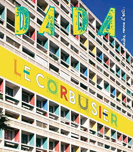 Stock image for Le Corbusier (revue dada 201) for sale by Ammareal