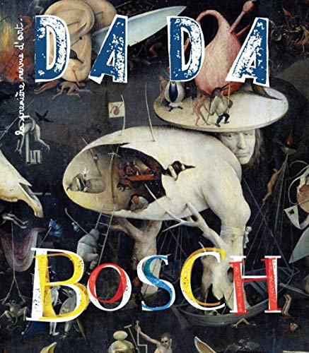 Stock image for Dada, N 207, Fvrier 2016 : Bosch for sale by Ammareal