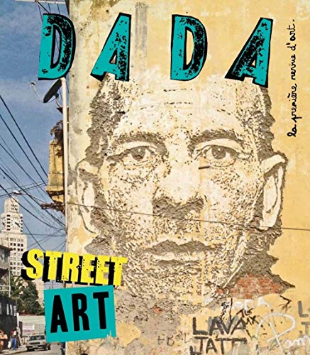 Dada, N° 214. Street Art - Collectif