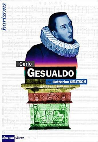 Beispielbild fr Carlo Gesualdo zum Verkauf von Revaluation Books