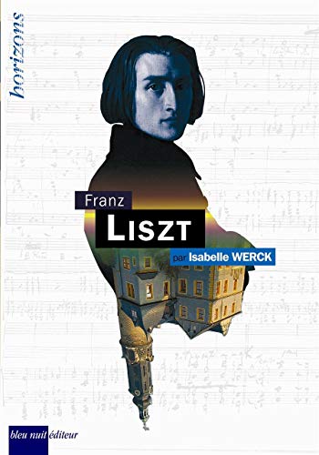 Beispielbild fr Franz Liszt zum Verkauf von RECYCLIVRE