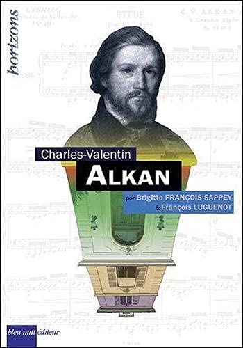 Beispielbild fr Charles-Valentin Alkan zum Verkauf von medimops