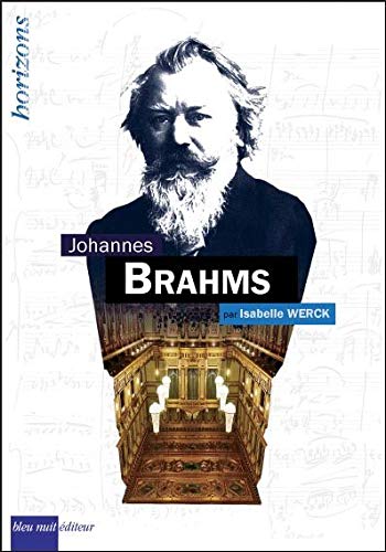 Beispielbild fr Johannes Brahms [Broch] Werck, Isabelle zum Verkauf von BIBLIO-NET