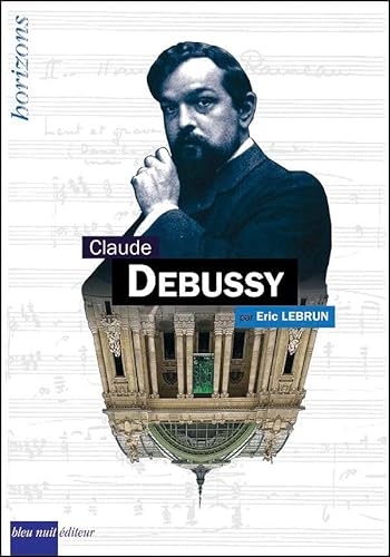 Beispielbild fr Debussy, Claude zum Verkauf von Ammareal