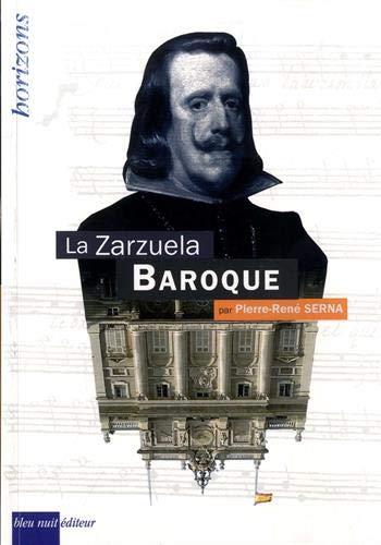 Beispielbild fr La zarzuela baroque zum Verkauf von Gallix