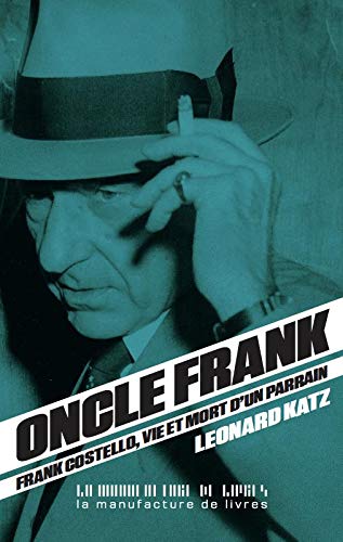 9782358871181: Oncle Frank: Vie et mort de Frank Costello
