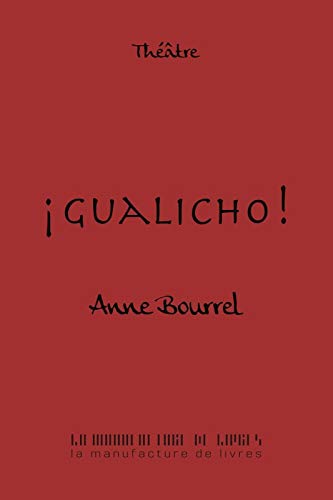 Imagen de archivo de Gualicho! a la venta por Revaluation Books