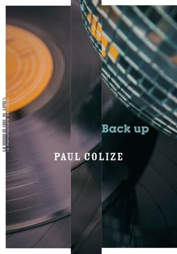 Stock image for Back up [Broch] Colize, Paul for sale by BIBLIO-NET