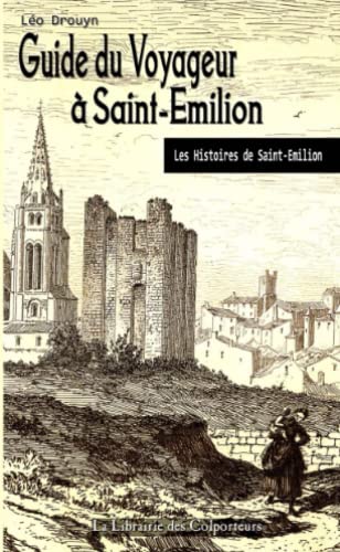Stock image for Guide du voyageur  Saint-Emilion for sale by Revaluation Books