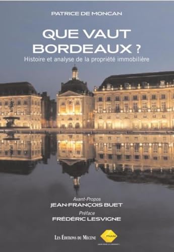 Beispielbild fr QUE VAUT BORDEAUX ? zum Verkauf von Gallix