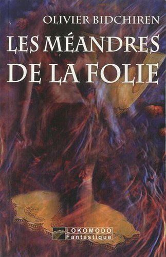 Beispielbild fr Les mandres de la folie zum Verkauf von medimops