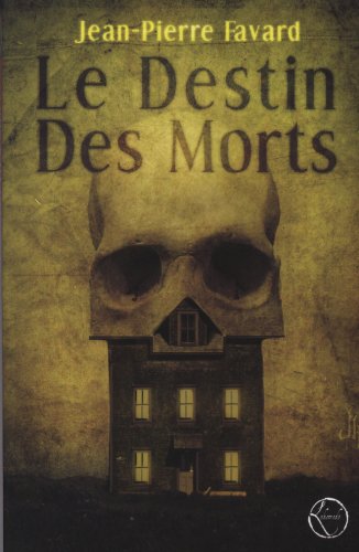 Stock image for Le Destin des Morts for sale by Ammareal