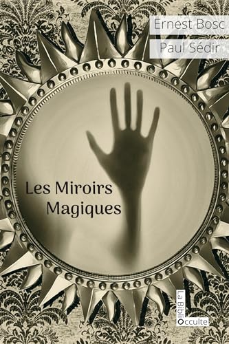 Stock image for Les Miroirs Magiques for sale by medimops