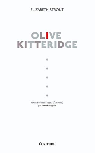9782359050066: Olive Kitteridge - Prix Pulitzer de littrature (Littrature trangre)
