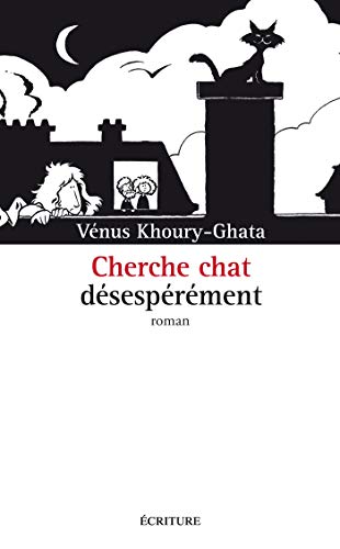 Stock image for Cherche chat d sesp r ment Khoury-ghata, V nus for sale by LIVREAUTRESORSAS