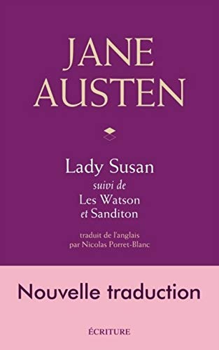 9782359052688: Lady Susan - Suivi de Les Watson et Sanditon