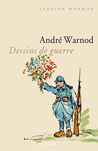 9782359061130: Andr Warnod: Dessins de guerre