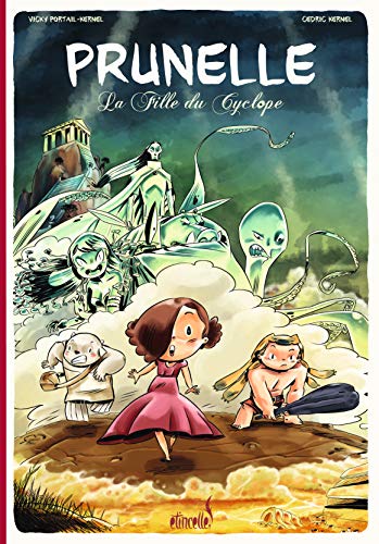 Beispielbild fr Prunelle, Tome 1 : La Fille du Cyclope zum Verkauf von Ammareal