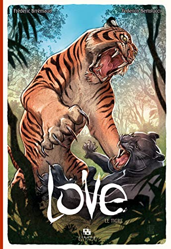 Beispielbild fr LOVE T01 LE TIGRE zum Verkauf von Ammareal