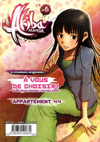 Beispielbild fr Akiba Manga, N 6, Juillet - Aot : Appartement 44 zum Verkauf von Ammareal