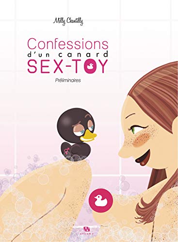 Beispielbild fr Confessions d'un canard sex-toy : Prliminaires zum Verkauf von medimops