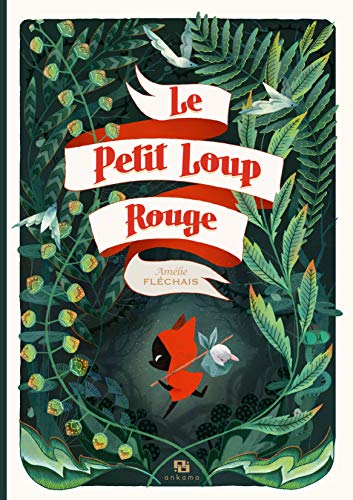 Imagen de archivo de Le Petit Loup Rouge a la venta por ThriftBooks-Atlanta