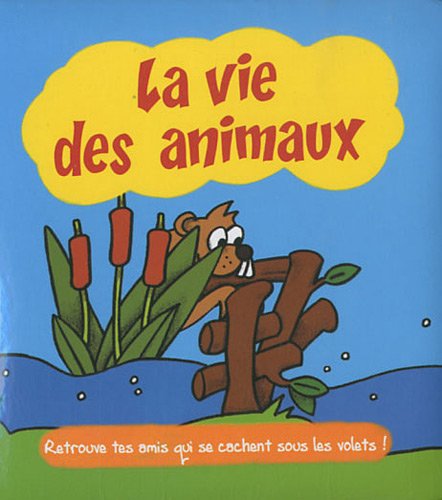 9782359140361: La vie des animaux (French Edition)