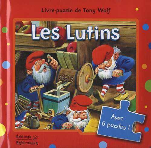 LES LUTINS (9782359190229) by [???]