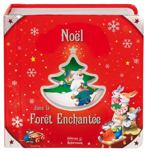 Beispielbild fr NOEL DANS LA FORET ENCHANTEE (LIVRES DE NOEL) (French Edition) zum Verkauf von WorldofBooks